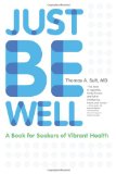 Just Be Well
