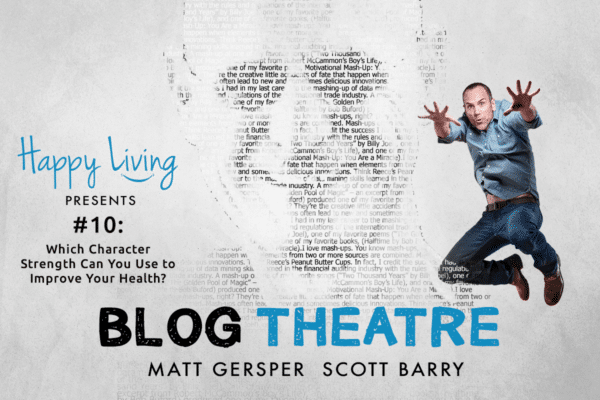 Happy Living | Blog Theatre |